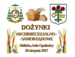 DOŻYNKI ARCHIDIECEZJALNO – SAMORZĄDOWE