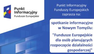 FUNDUSZE NA ROZPOCZĘCIE DZIAŁALNOŚCI GOSPODARCZEJ