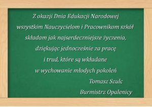ŻYCZENIA BURMISTRZA Z OKAZJI DNIA EDUKACJI NARODOWEJ