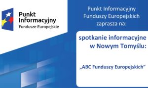 „ABC FUNDUSZY UNIJNYCH”- SPOTKANIE INFORMACYJNE