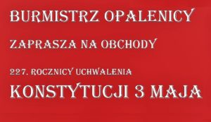227. ROCZNICA UCHWALENIA KONSTYTUCJI 3 MAJA