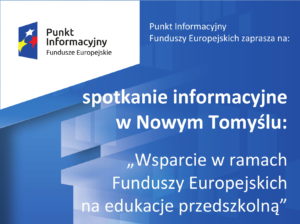 FUNDUSZE EUROPEJSKIE NA EDUKACJĘ PRZEDSZKOLNĄ