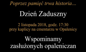 POPRZEZ PAMIĘĆ TRWA HISTORIA…