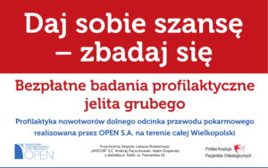 BEZPŁATNE  BADANIA PROFILAKTYCZNE JELITA GRUBEGO