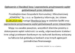 OGŁOSZENIE O LIKWIDACJI KASY W KOMOPALU