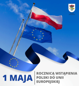 1 maja – wstąpienie Polski do Unii Europejskiej