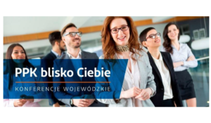 ZAPROSZENIE NA BEZPŁATNE SZKOLENIE PPK
