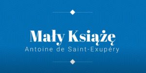 MAŁY KSIĄŻĘ – SPEKTAKL W NIECODZIENNYCH WARUNKACH PANDEMII