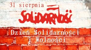 DZIEŃ SOLIDARNOŚCI I WOLNOŚCI