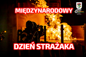 Międzynarodowy Dzień Strażaka