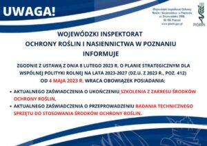 INFORMACJA WOJEWÓDZKIEGO INSPEKTORATU OCHRONY ROŚLIN I NASIENNICTWA