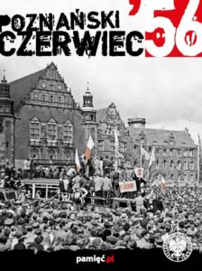 66 rocznica Poznańskiego Czerwca