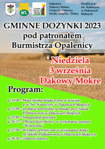 To już dziś – zaproszenie na Gminne Dożynki w Dakowach Mokrych