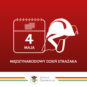 Międzynarodowy Dzień Strażaka