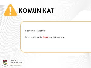 Odwołanie komunikatu dot. zamkniętej Kasy