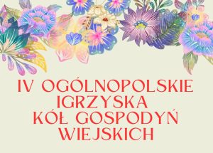 Igrzyska Kół Gospodyń Wiejskich
