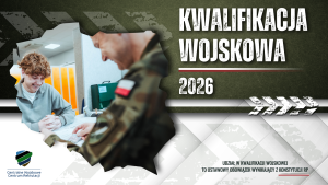 Kwalifikacja Wojskowa 2026 – obwieszczenie