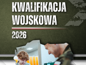 Kwalifikacja wojskowa 2026. Co musisz wiedzieć?