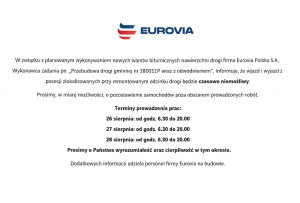 Przekazujemy informację od firmy Eurovia wykonawcy drogi w Łęczycach.